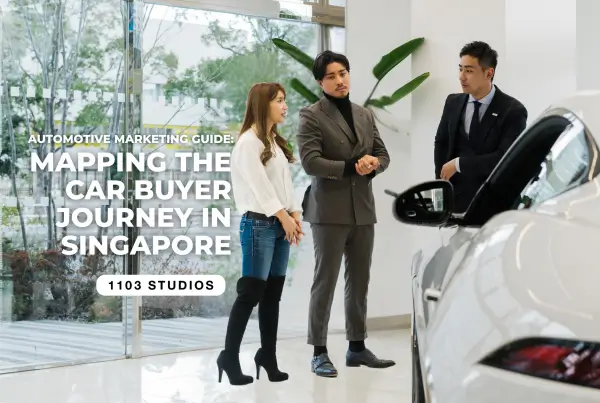 Automotive Marketing Guide Mapping the Car Buyer Journey in Singapore